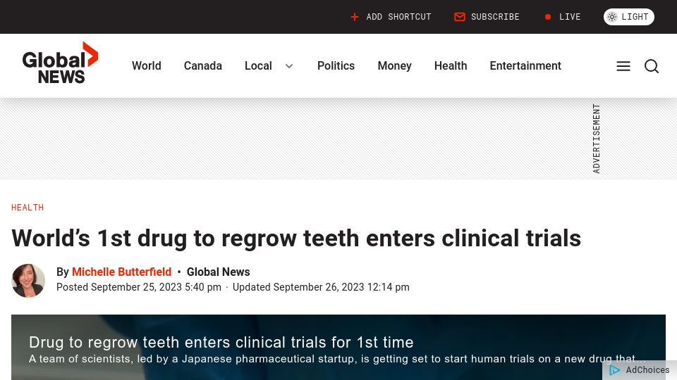 Screenshot of globalnews.ca: World’s first drug to regrow teeth enters clinical trials