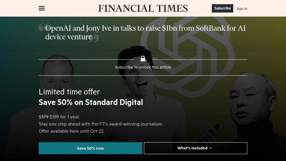 Screenshot of ft.com: OpenAI and Jony Ive in talks to raise $1B from SoftBank for AI device venture