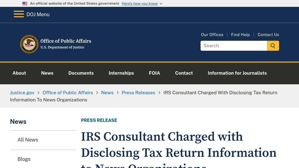 Screenshot of justice.gov: IRS Consultant Charged with Disclosing Tax Return Info to News Organizations