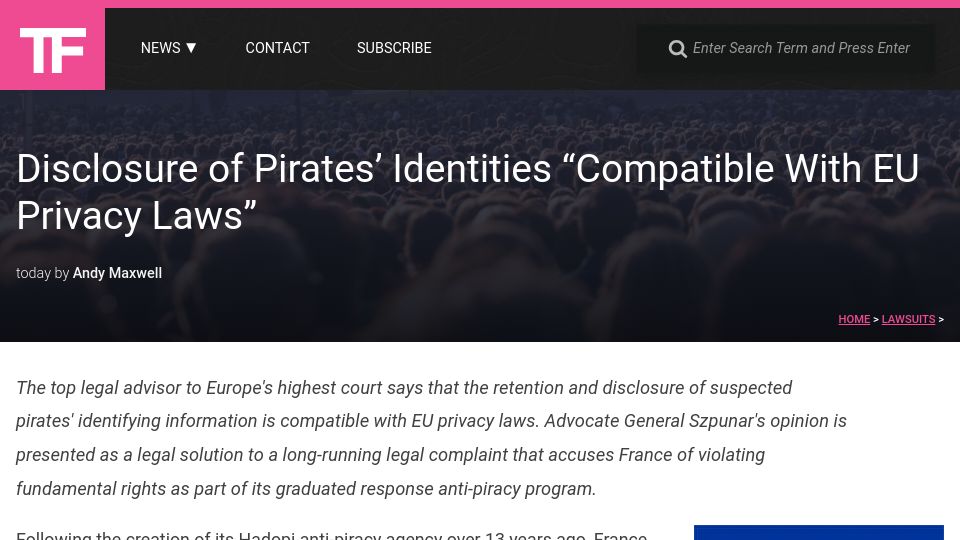 Screenshot of torrentfreak.com: Disclosure of Pirates’ Identities “Compatible with EU Privacy Laws”
