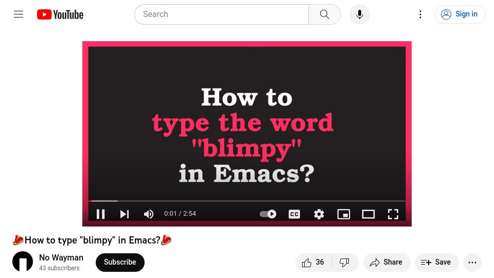 Screenshot of youtube.com: How to type “blimpy” in Emacs [video]
