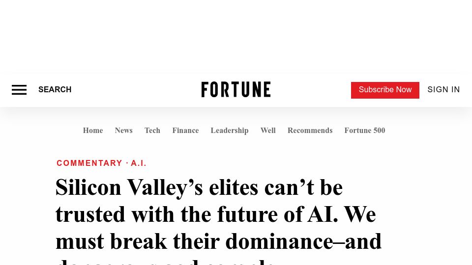 Screenshot of fortune.com: Silicon Valley’s elites can’t be trusted with the future of AI