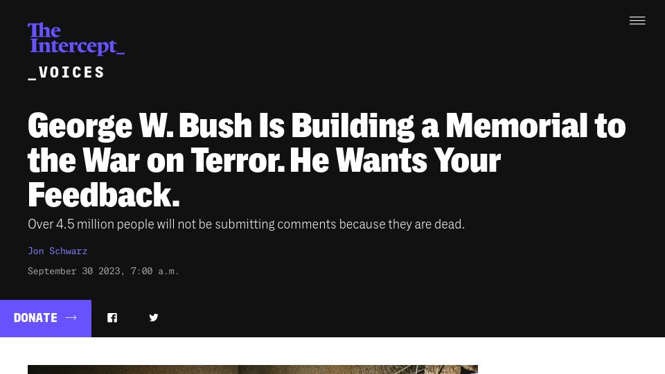 Screenshot of theintercept.com: George W. Bush is building a memorial to the War on Terror, wants your feedback