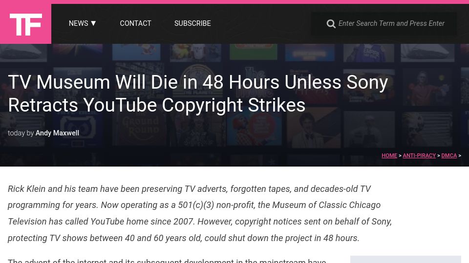 Screenshot of torrentfreak.com: TV Museum will die in 48 hours unless Sony retracts YouTube copyright strikes
