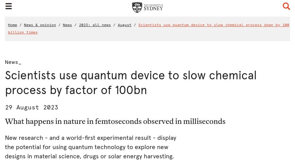 Screenshot of sydney.edu.au: Scientists use quantum device to slow chemical process by factor of 100B
