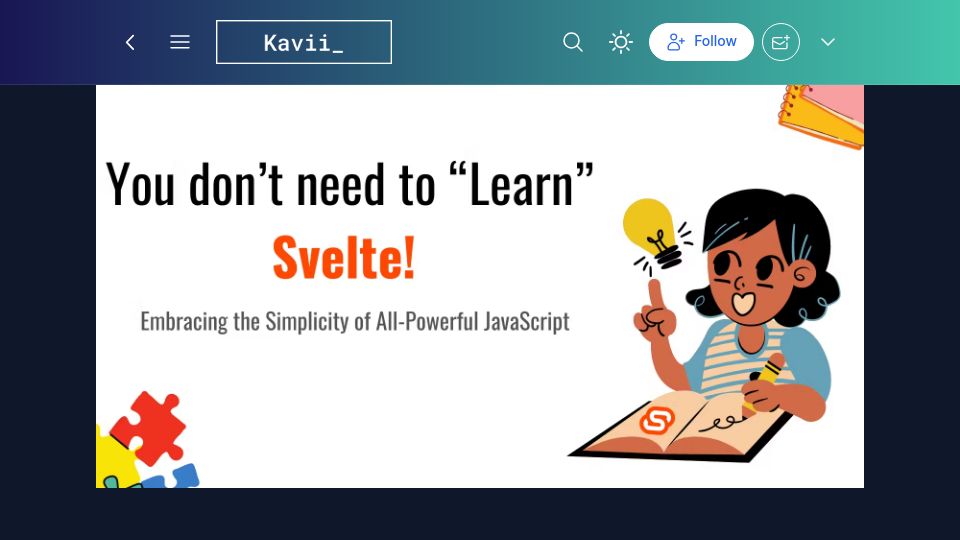Screenshot of kaviisuri.com: Svelte is surprisingly easy to learn
