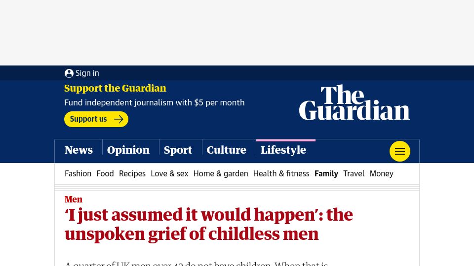 Screenshot of theguardian.com: ‘I just assumed it would happen’: the unspoken grief of childless men