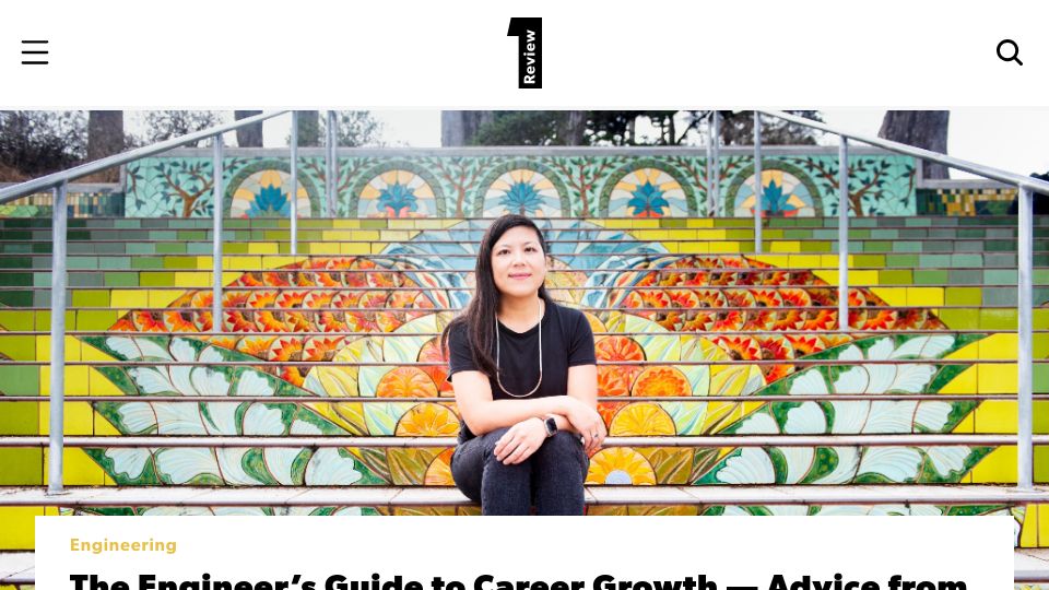Screenshot of review.firstround.com: Engineer’s guide to career growth: Advice from my time at Stripe and Facebook