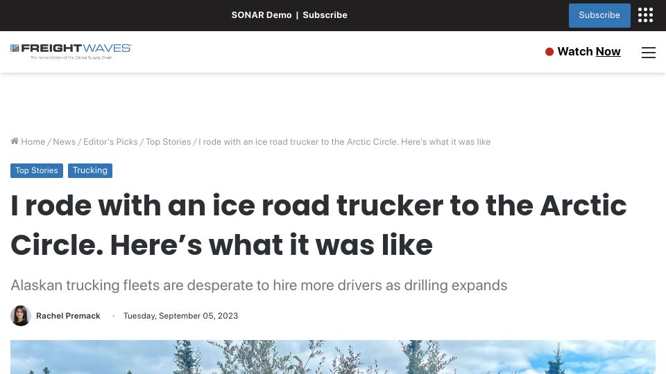 Screenshot of freightwaves.com: I rode with an ice road trucker to the Arctic Circle