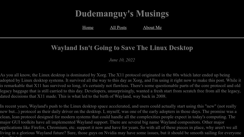 Screenshot of dudemanguy.github.io: Wayland Isn't Going to Save the Linux Desktop (2022)