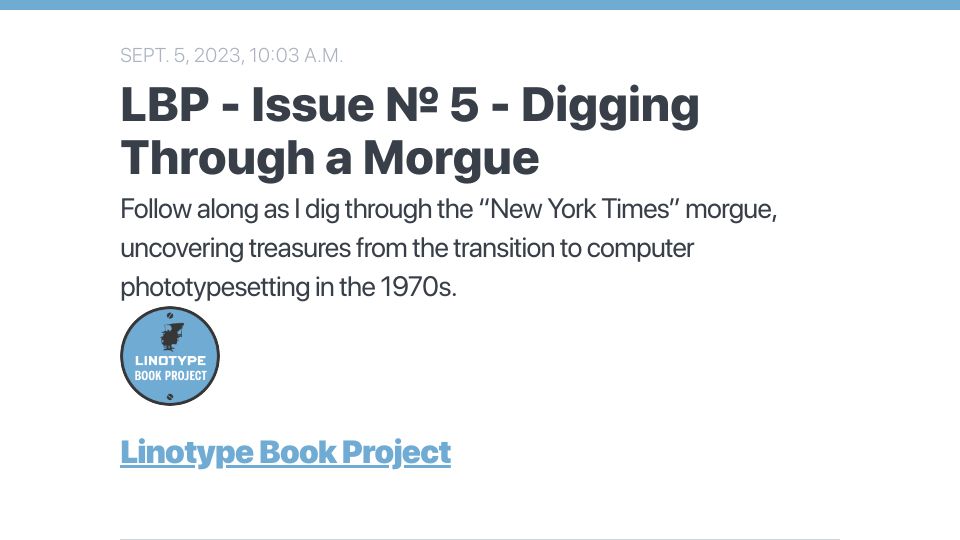 Screenshot of buttondown.email: Digging through the New York Times morgue