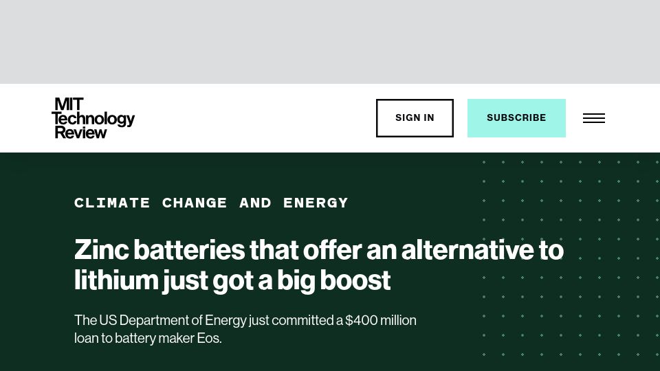 Screenshot of technologyreview.com: Zinc batteries that offer an alternative to lithium just got a big boost