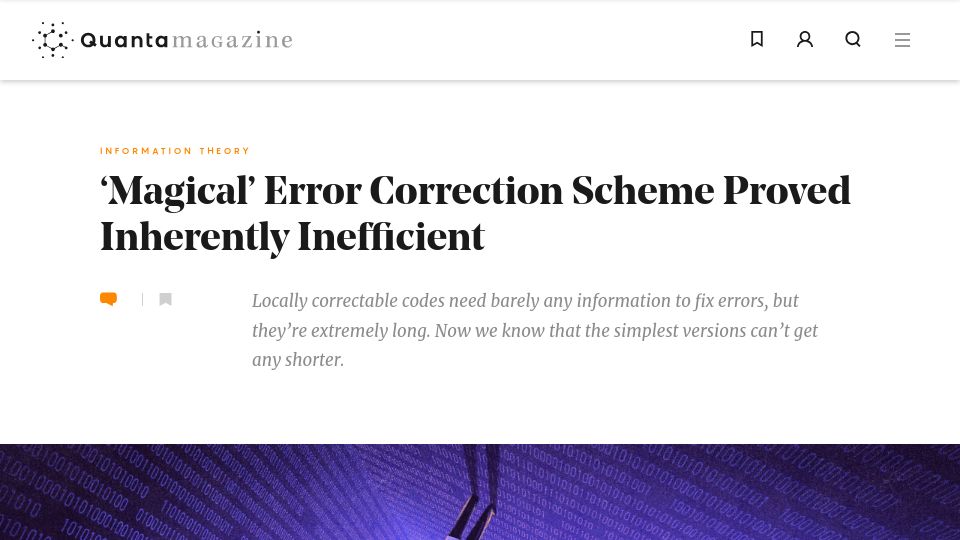 Screenshot of quantamagazine.org: 'Magical' Error Correction Scheme Proved Inherently Inefficient