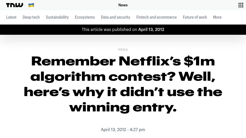 Screenshot of thenextweb.com: Netflix never used its $1M algorithm (2012)