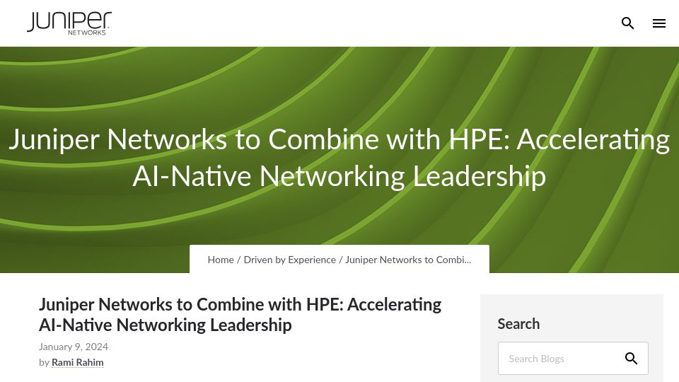 Screenshot of blogs.juniper.net: Juniper Networks to Combine with HPE