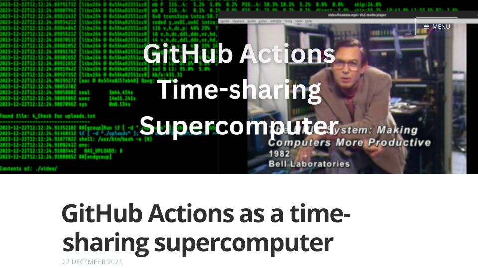 Screenshot of blog.alexellis.io: GitHub Actions as a time-sharing supercomputer