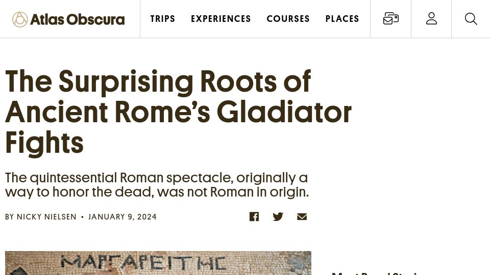 Screenshot of atlasobscura.com: The roots of ancient Rome's gladiator fights