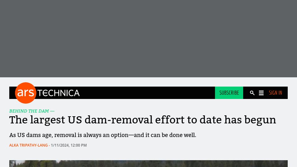 Screenshot of arstechnica.com: The largest US dam-removal effort to date has begun