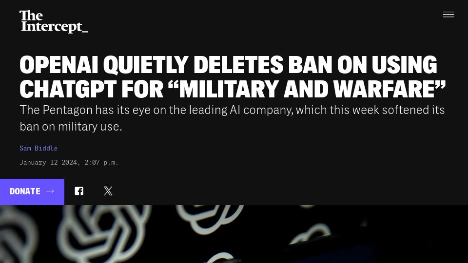 Screenshot of theintercept.com: OpenAI deletes ban on using ChatGPT for "military and warfare"