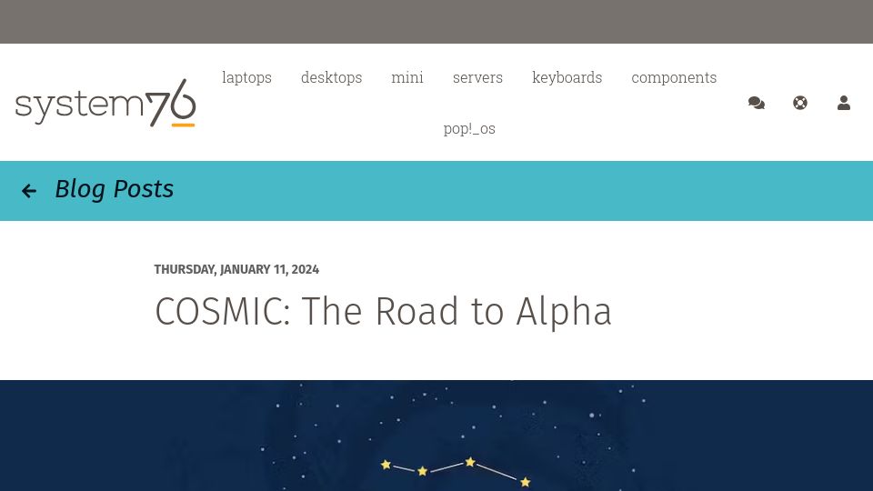 Screenshot of blog.system76.com: Cosmic: The Road to Alpha