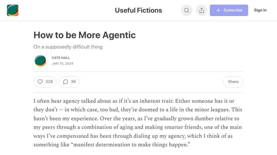 Screenshot of usefulfictions.substack.com: How to Be More Agentic
