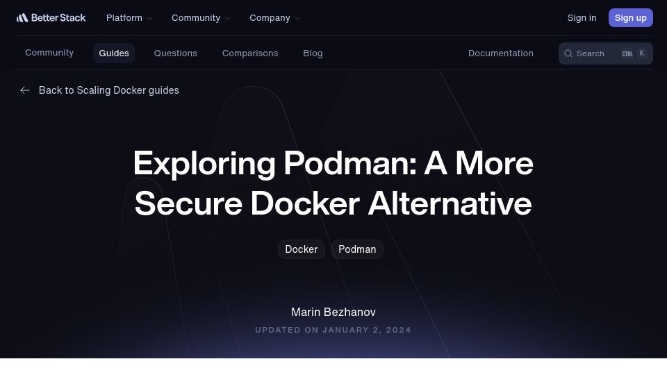 Screenshot of betterstack.com: Exploring Podman: A More Secure Docker Alternative