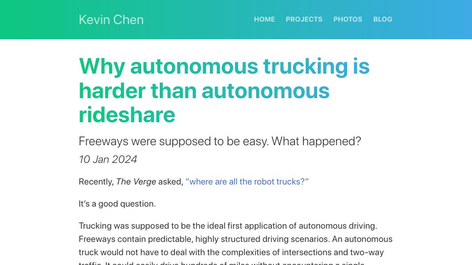 Screenshot of kevinchen.co: Autonomous trucking is harder than autonomous rideshare