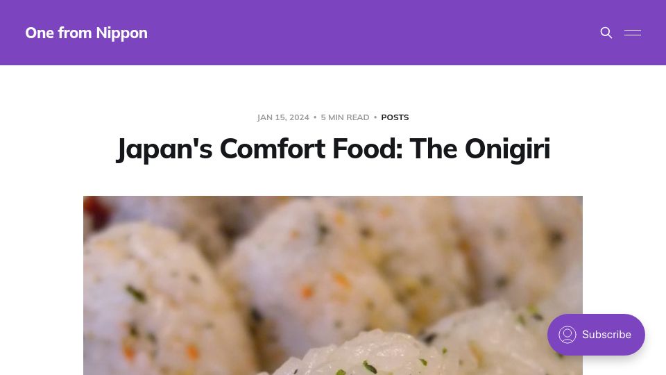 Screenshot of one-from-nippon.ghost.io: Japan's Comfort Food: The Onigiri