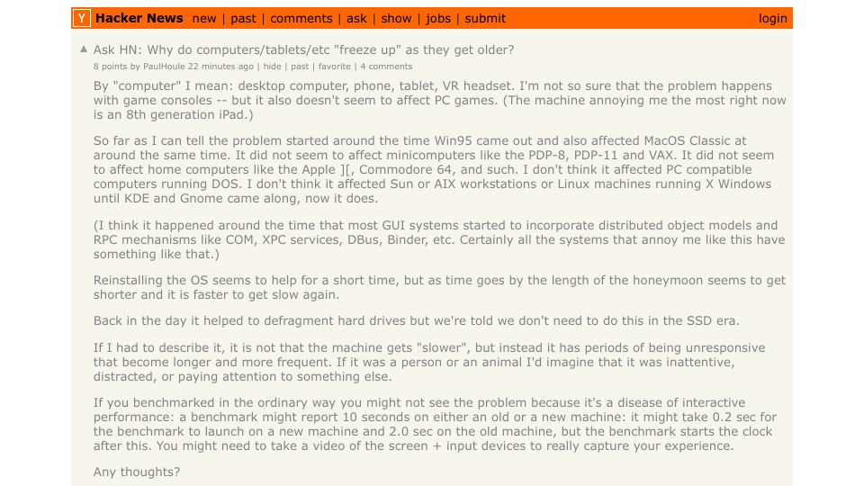 Screenshot of Hacker News post: Ask HN: Why do computers/tablets/etc "freeze up" as they get older?