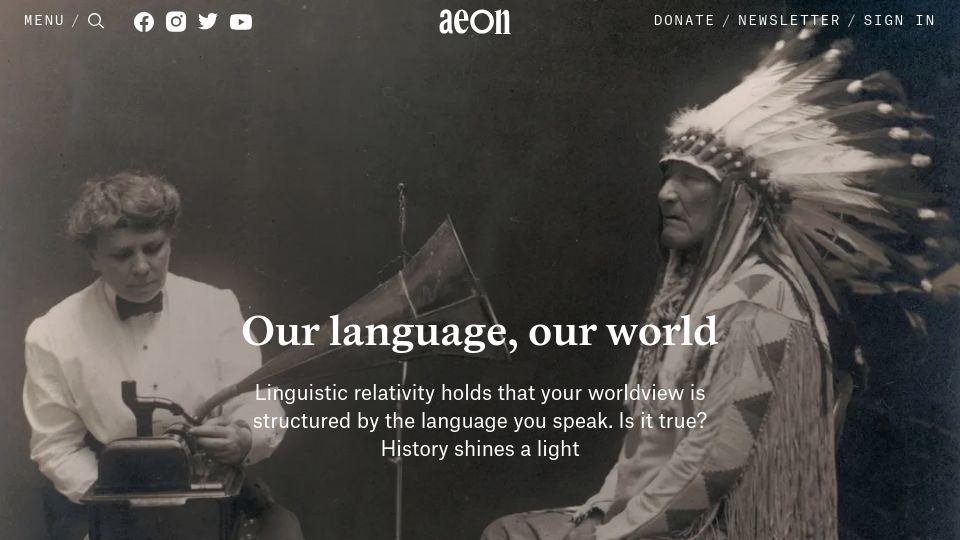 Screenshot of aeon.co: Our language, our world