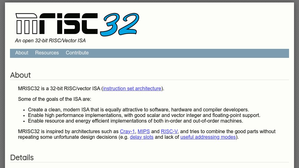 Screenshot of mrisc32.bitsnbites.eu: MRISC32 – An Open 32-Bit RISC/Vector ISA (Suitable for FPGA CPU)