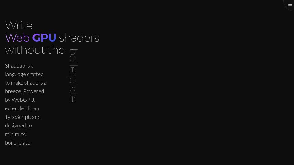 Screenshot of shadeup.dev: Show HN: Shadeup – A language that makes WebGPU easier