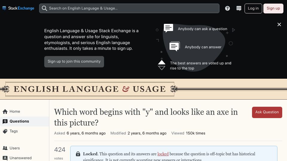 Screenshot of english.stackexchange.com: Which word begins with "y" and looks like an axe in this picture? (2017)