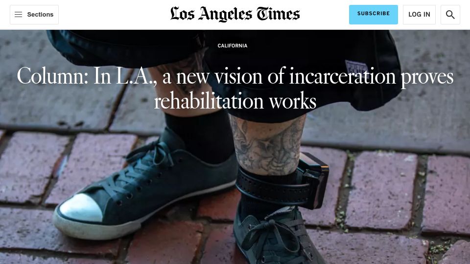 Screenshot of latimes.com: In L.A., a new vision of incarceration proves rehabilitation works