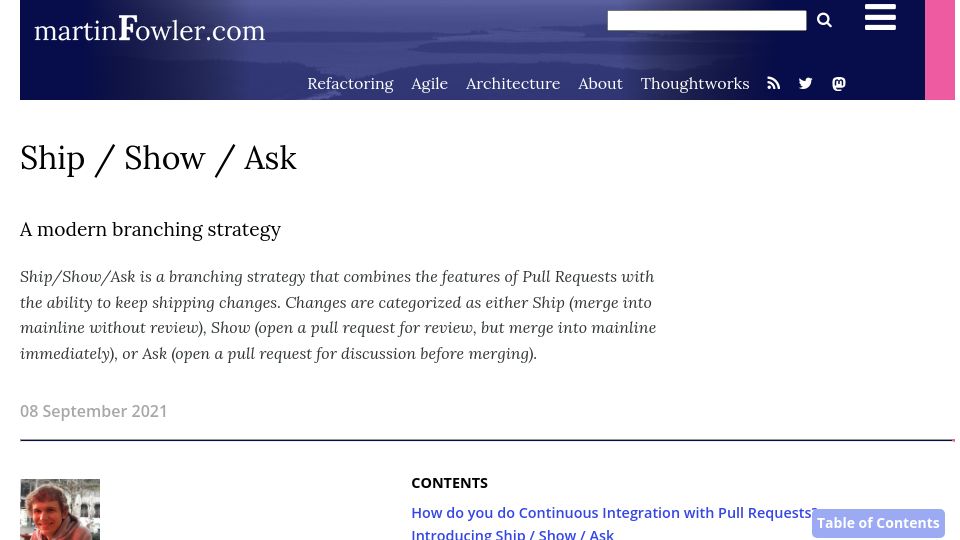 Screenshot of martinfowler.com: Ship / Show / Ask (2021)