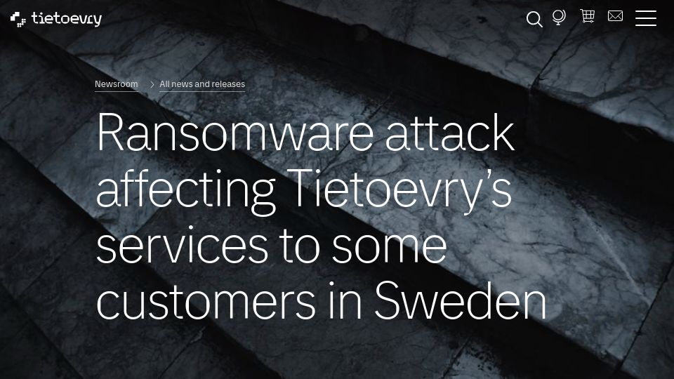Screenshot of tietoevry.com: Ransomware attack affecting Tietoevry's services to some customers in Sweden