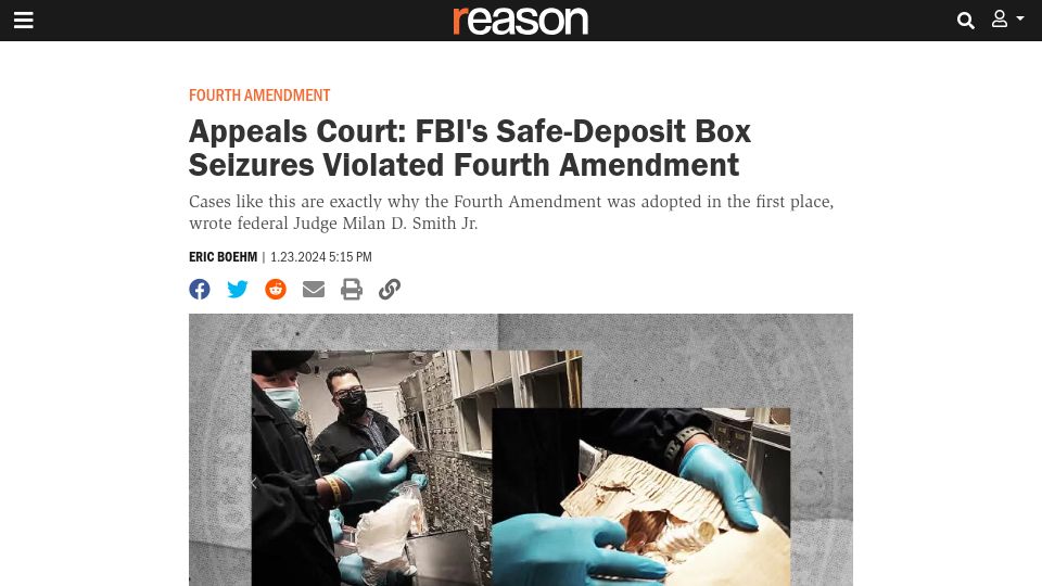 Screenshot of reason.com: Appeals Court: FBI's Safe-Deposit Box Seizures Violated Fourth Amendment