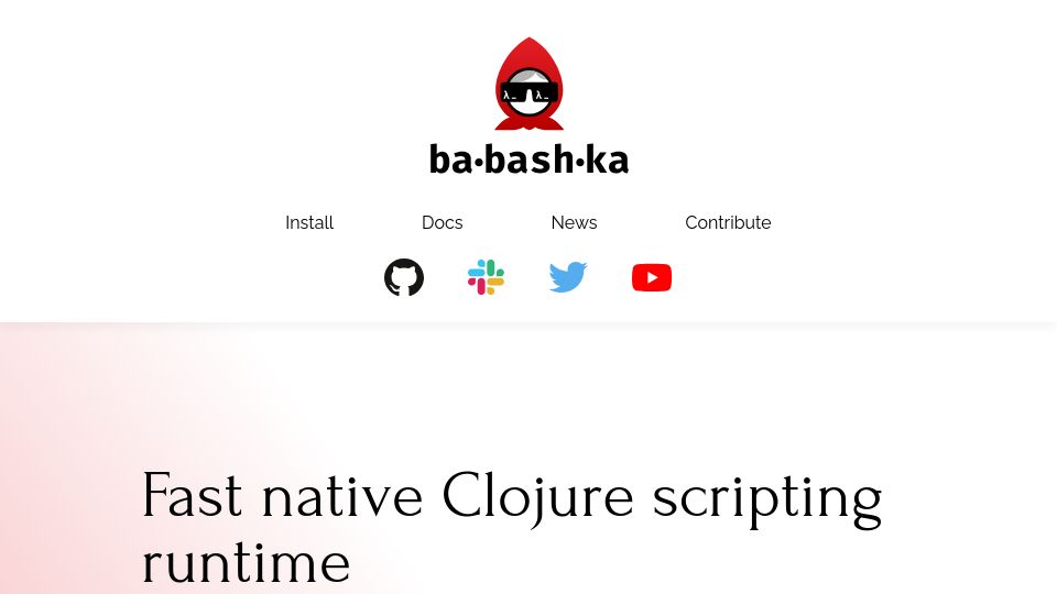 Screenshot of babashka.org: Babashka: Fast native Clojure scripting runtime