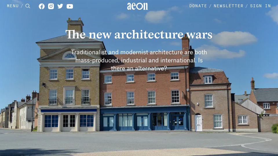 Screenshot of aeon.co: The new architecture wars