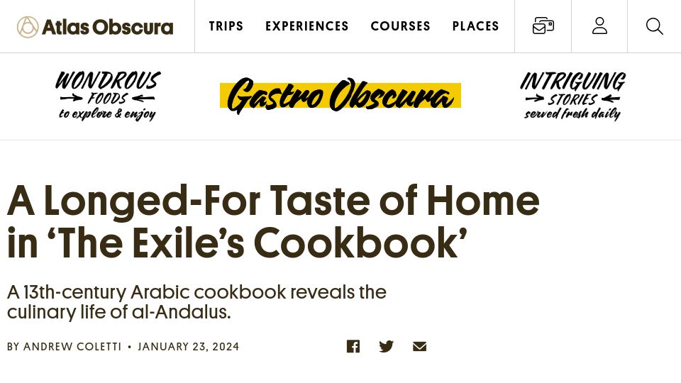 Screenshot of atlasobscura.com: A 13th-century Arabic cookbook reveals the culinary life of al-Andalus
