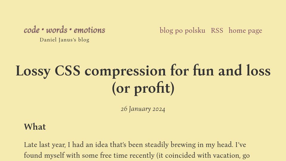 Screenshot of blog.danieljanus.pl: Lossy CSS compression for fun and loss (or profit)