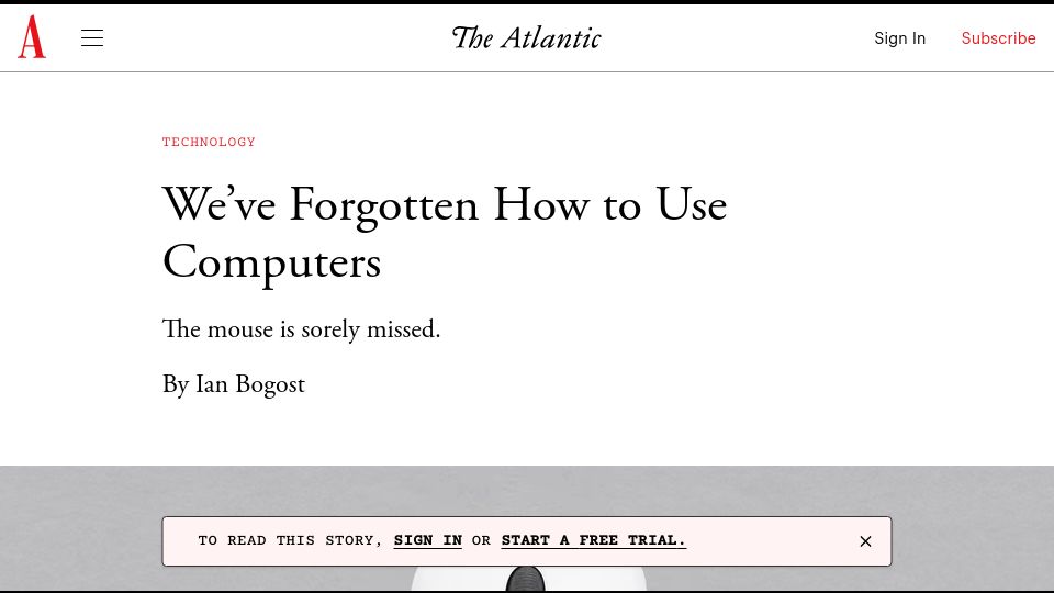 Screenshot of theatlantic.com: We've Forgotten How to Use Computers