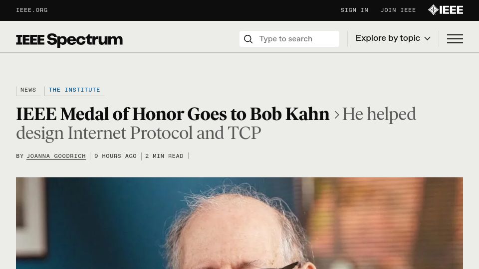 Screenshot of spectrum.ieee.org: 2024 IEEE Medal of Honor Goes to Bob Kahn