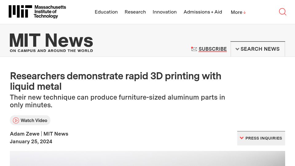 Screenshot of news.mit.edu: Researchers demonstrate rapid 3D printing with liquid metal