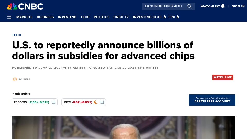 Screenshot of cnbc.com: U.S. to reportedly announce billions of dollars in subsidies for advanced chips