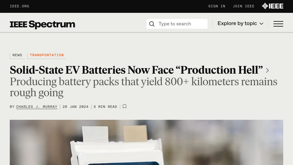 Screenshot of spectrum.ieee.org: Solid-state EV batteries now face "production hell"