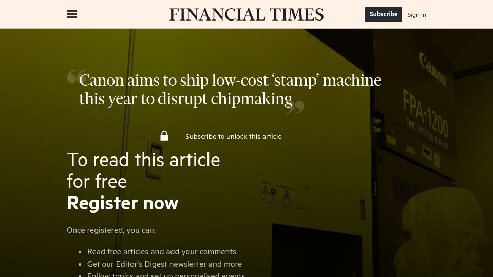 Screenshot of ft.com: Canon aims to ship low-cost 'stamp' machine this year to disrupt chipmaking