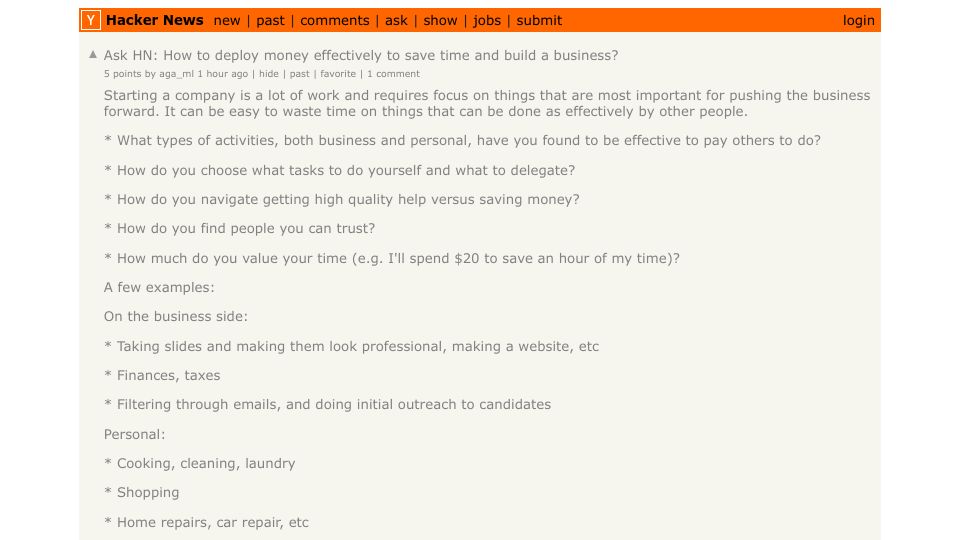 Screenshot of Hacker News post: Ask HN: How to deploy money effectively to save time and build a business?