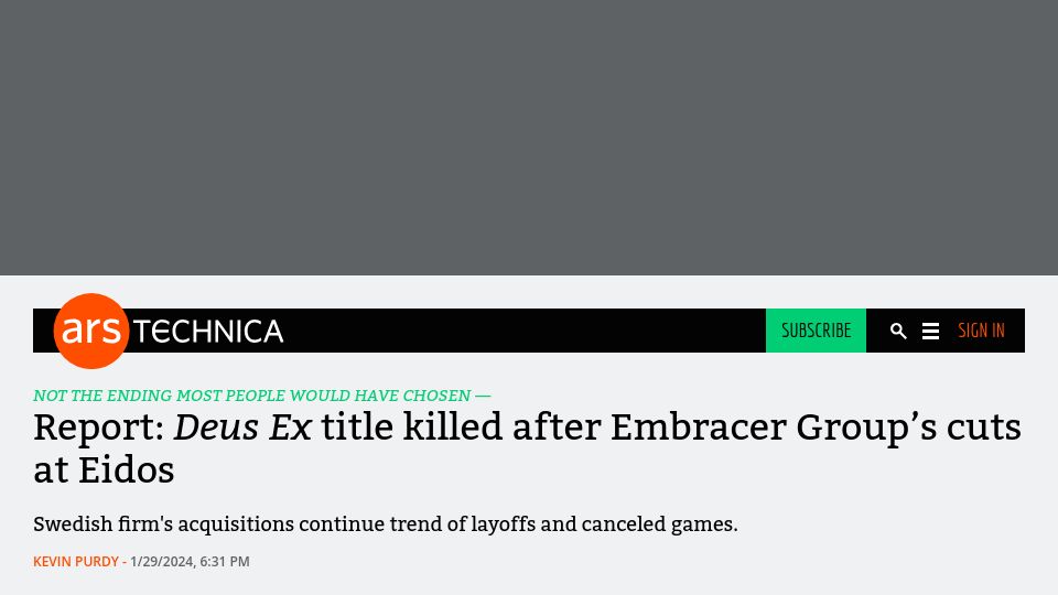 Screenshot of arstechnica.com: Deus Ex title killed after Embracer Group's cuts at Eidos
