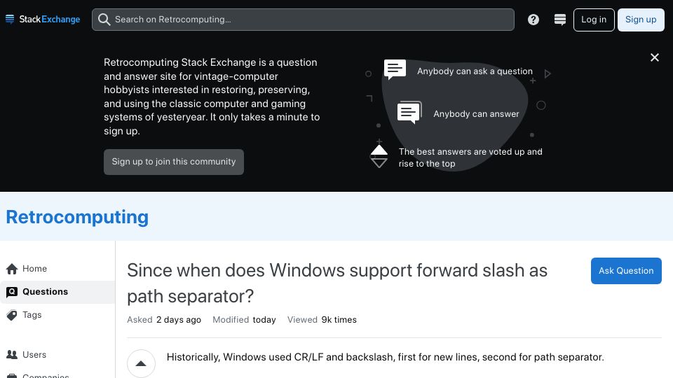Screenshot of retrocomputing.stackexchange.com: Since when does Windows support forward slash as path separator?